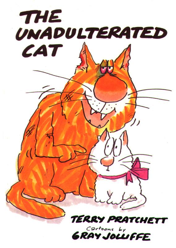 Pratchett Terry - The Unadulterated Cat скачать бесплатно