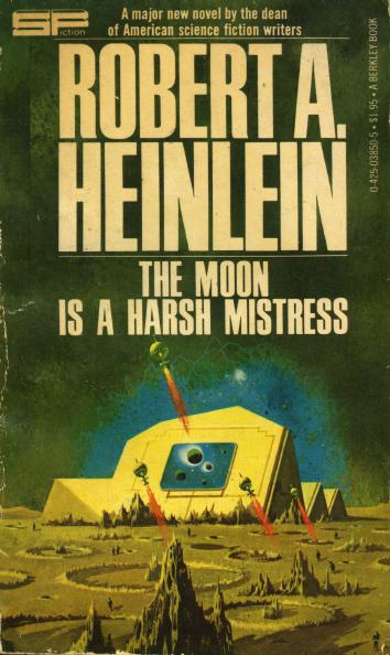 Heinlein Robert - The Moon Is a Harsh Mistress скачать бесплатно