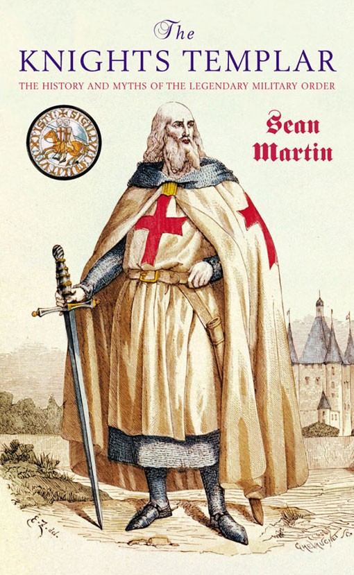 Martin Sean - The Knights Templar скачать бесплатно