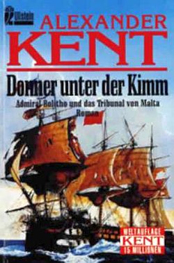 Александер Кент - Donner unter der Kimm: Admiral Bolitho und das Tribunal von Malta скачать бесплатно