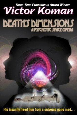 Koman Victor - Death’s Dimensions a psychotic space opera скачать бесплатно