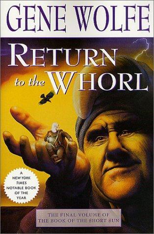 Wolfe Gene - Return to the Whorl скачать бесплатно