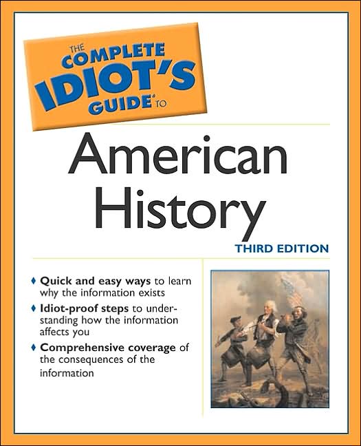 Axelrod Alan - Complete Idiot’s Guide to American History скачать бесплатно