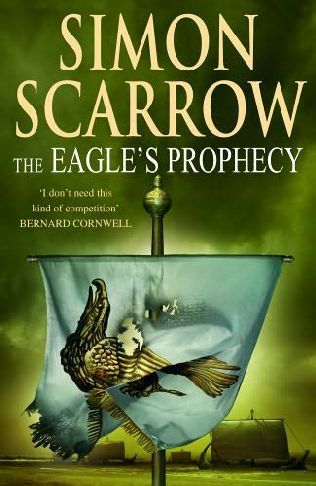 Scarrow Simon - The Eagles Prophecy скачать бесплатно