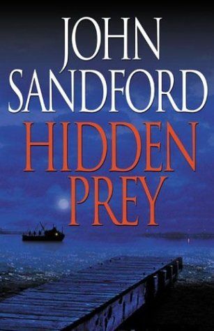 Sanford John - Hidden prey скачать бесплатно
