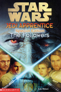 Уотсон Джуд - Jedi Apprentice Special Edition 2: The Followers скачать бесплатно
