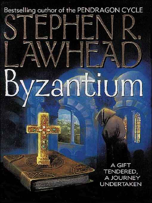 Lawhead Stephen - Byzantium скачать бесплатно