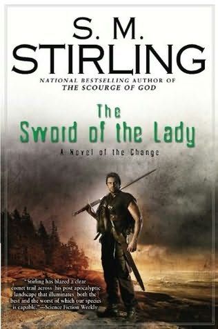 Stirling S. - The Sword of the Lady скачать бесплатно