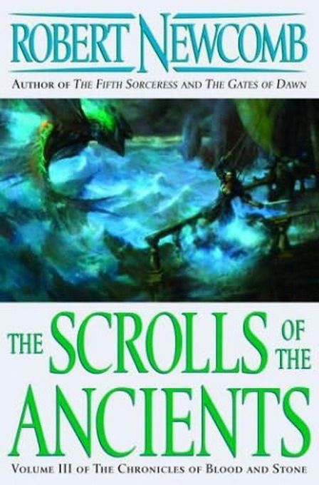Newcomb Robert - The Scrolls of the Ancients скачать бесплатно