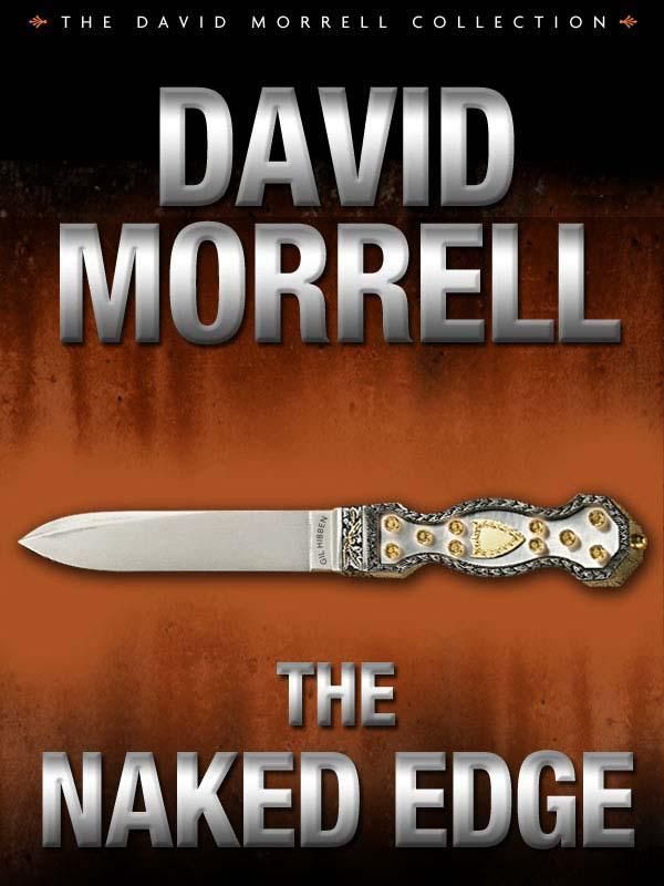 Morrell David - The naked edge скачать бесплатно