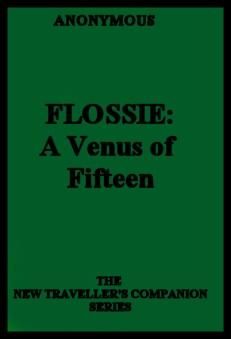  Anonumous - Flossie, A Venus of Fifteen скачать бесплатно