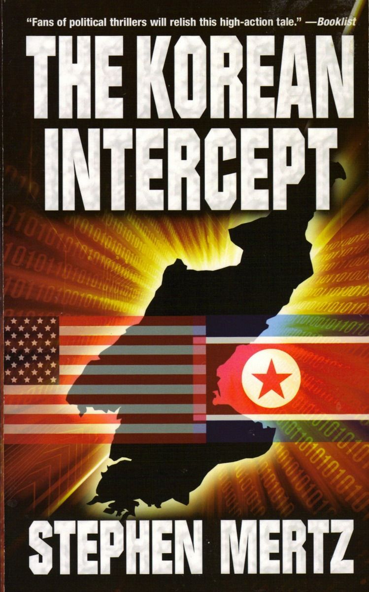 Mertz Stephen - The Korean Intercept скачать бесплатно