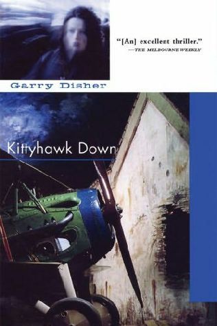 Disher Garry - Kittyhawk Down скачать бесплатно