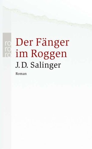 Сэлинджер Джером - Der Fänger im Roggen скачать бесплатно