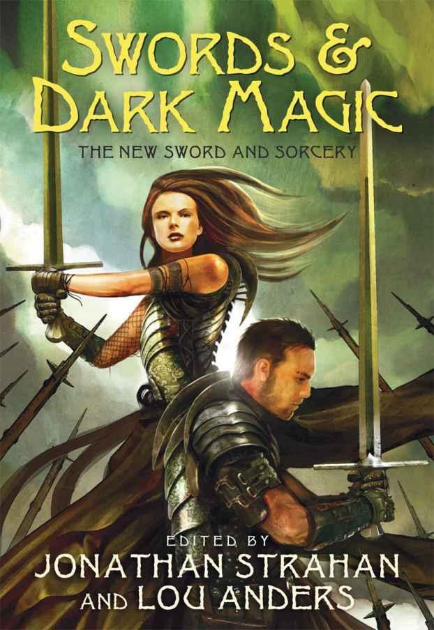 Strahan Jonathan - Swords & Dark Magic: The New Sword and Sorcery скачать бесплатно