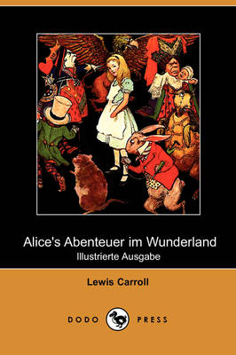 Carroll Lewis - Alices Abenteuer im Wunderland скачать бесплатно