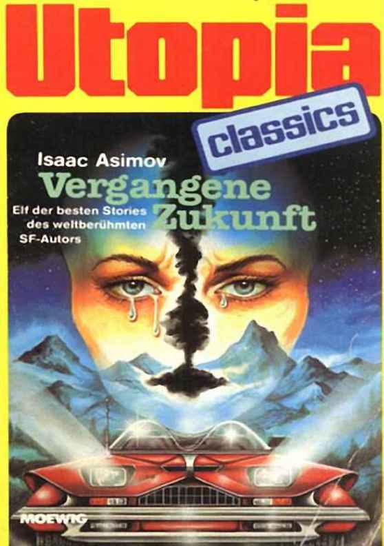 Asimov Isaac - Vergangene Zukunft. Elf der besten Stories des weltberühmten SF-Autors скачать бесплатно