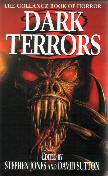 Jones Stephen - Dark Terrors 3: The Gollancz Book of Horror скачать бесплатно