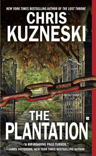 Kuzneski Chris - The Plantation скачать бесплатно