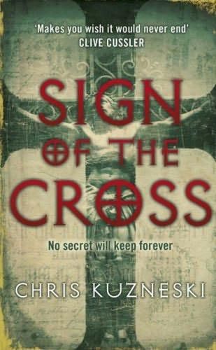 Kuzneski Chris - Sign of the Cross скачать бесплатно