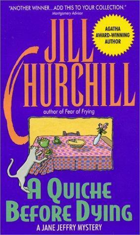 Churchill Jill - A Quiche Before Dying скачать бесплатно