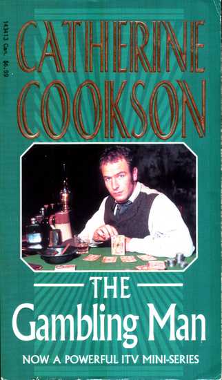Cookson Catherine - The Gambling Man скачать бесплатно