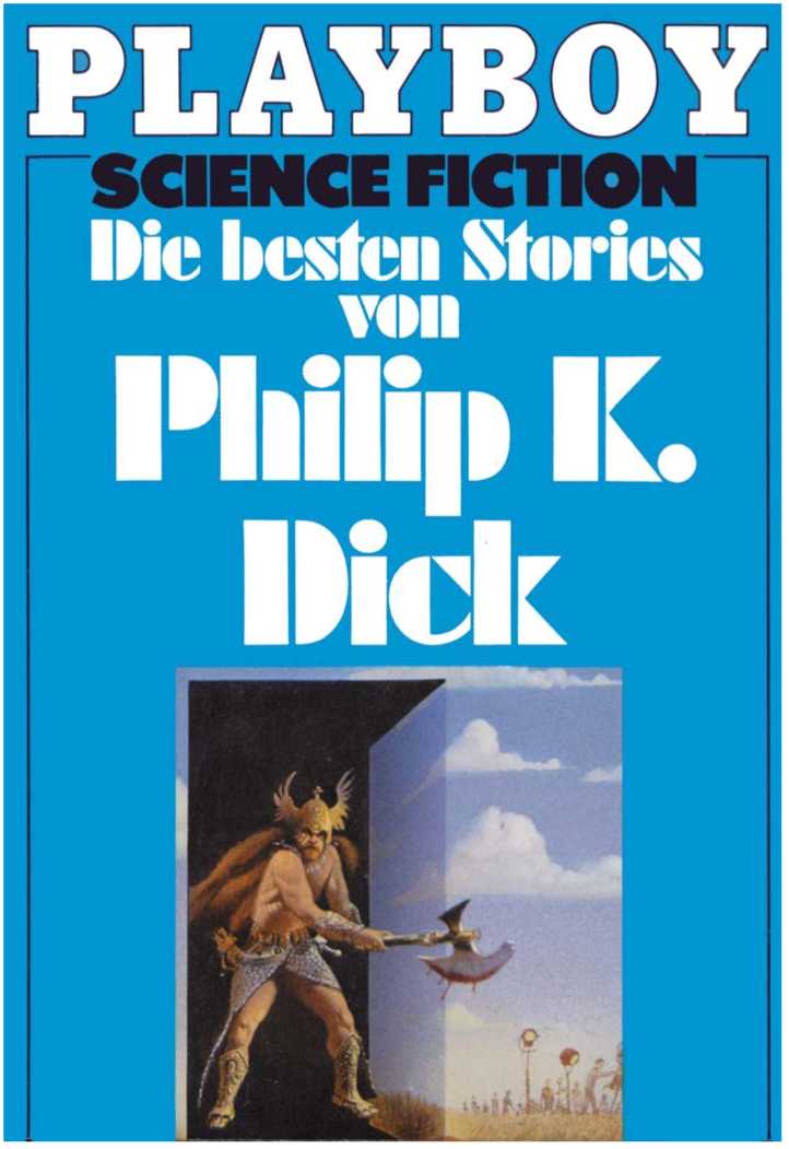 Dick Philip - Die besten Stories скачать бесплатно