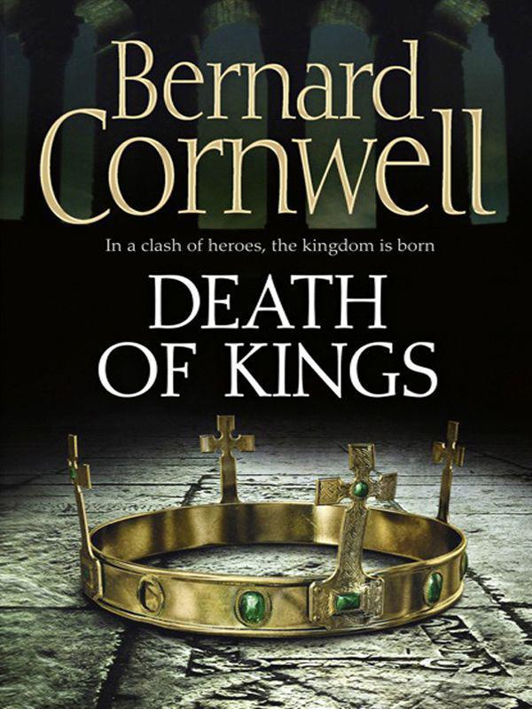 Cornwell Bernard - Death of Kings скачать бесплатно