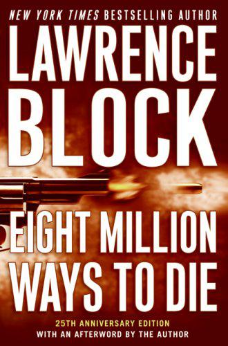 Block Lawrence - Eight Million Ways to Die скачать бесплатно