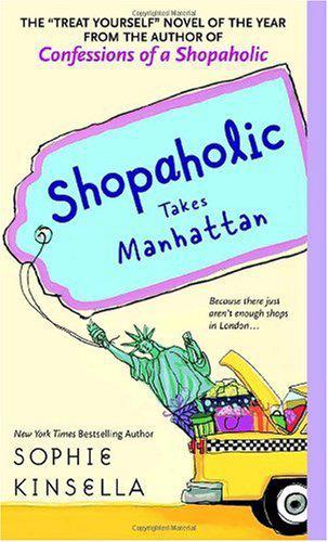 Kinsella Sophie - Shopaholic Takes Manhattan скачать бесплатно