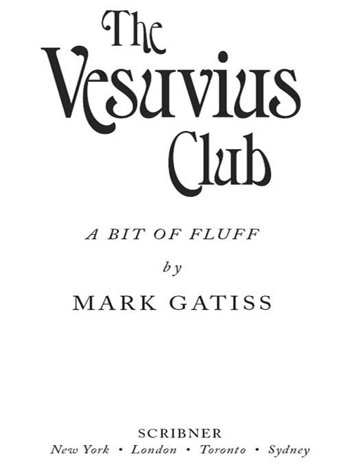 Gatiss Mark - The Vesuvius Club скачать бесплатно