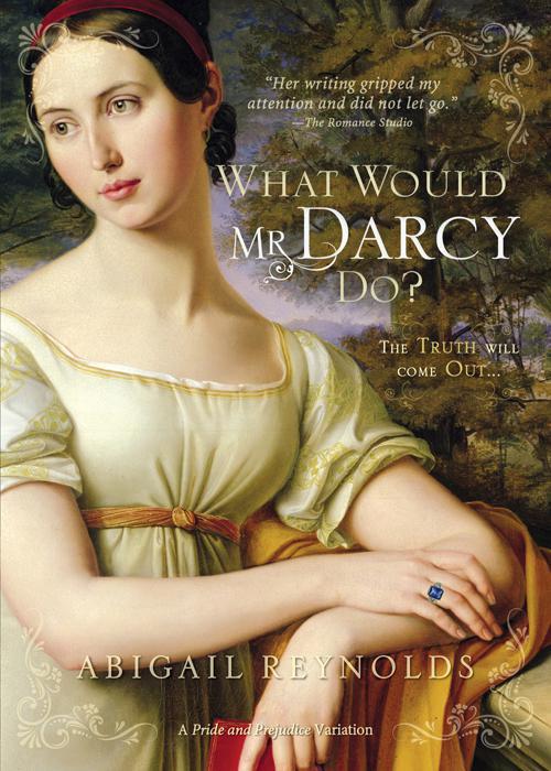Reynolds Abigail - What Would Mr. Darcy Do? скачать бесплатно