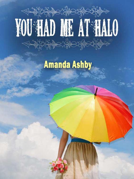Ashby Amanda - You Had Me at Halo скачать бесплатно