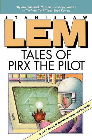 Lem Stanislaw - More Tales of Pirx the Pilot скачать бесплатно