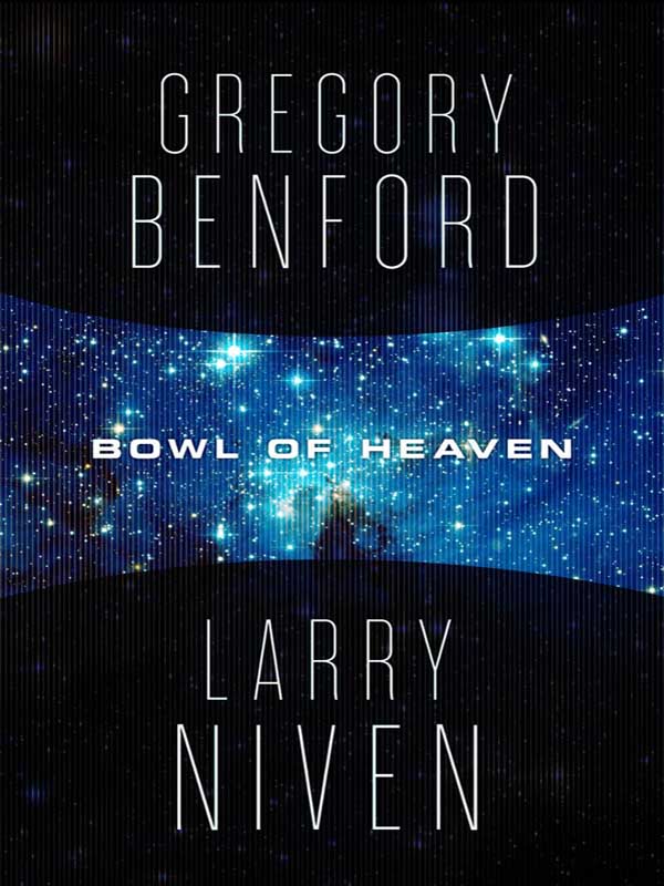 Benford Gregory - Bowl of Heaven скачать бесплатно
