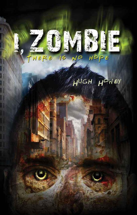 Howey Hugh - I, Zombie скачать бесплатно