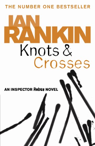 Rankin Ian - Knots And Crosses скачать бесплатно