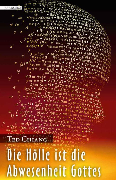 Chiang Ted - Die Hölle ist die Abwesenheit Gottes скачать бесплатно