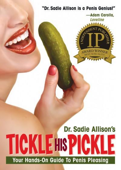 Allison Sadie - Tickle His Pickle: Your Hands-On Guide to Penis Pleasing скачать бесплатно