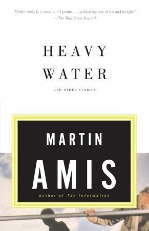 Amis Martin - Heavy Water and Other Stories скачать бесплатно