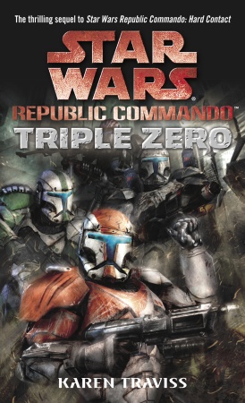 Traviss Karen - Star Wars: Republic Commando: Triple Zero скачать бесплатно