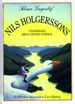 Lagerlöf Selma - Nils Holgerssons underbara resa genom Sverige скачать бесплатно