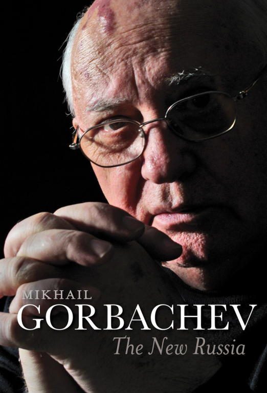 Gorbachev Mikhail - The New Russia скачать бесплатно