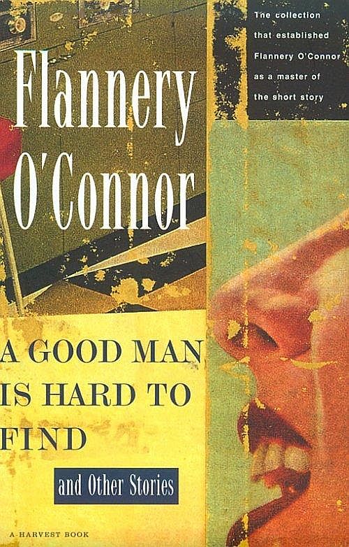 O’Connor Flannery - A Good Man Is Hard to Find and Other Stories скачать бесплатно