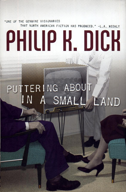 Dick Philip - Puttering About In a Small Land скачать бесплатно