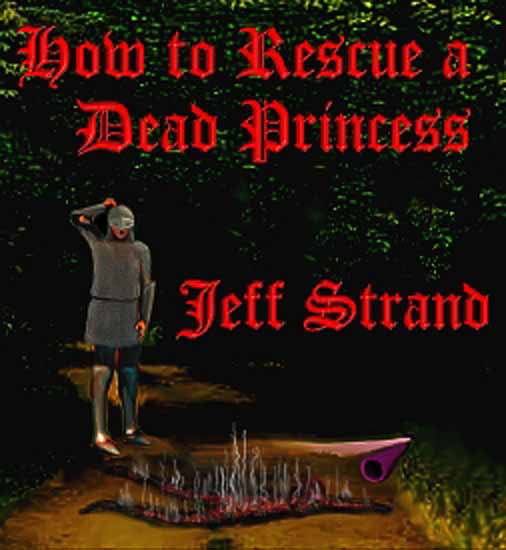 Strand Jeff - How to Rescue a Dead Princess скачать бесплатно