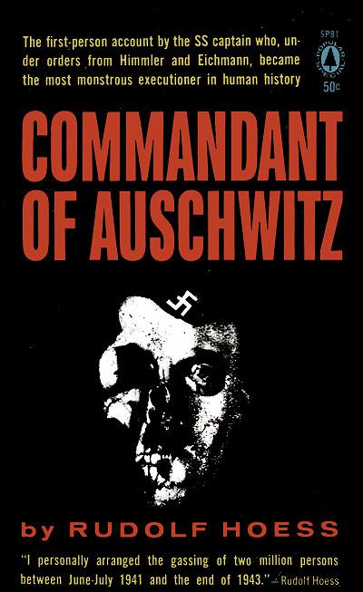 Hoess Rudolf - Commandant of Auschwitz скачать бесплатно
