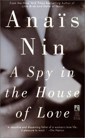 Nin Anaïs - A Spy in the House of Love скачать бесплатно