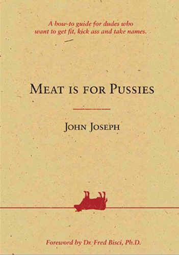 Джозеф Джон - Мясо — для слабаков скачать бесплатно