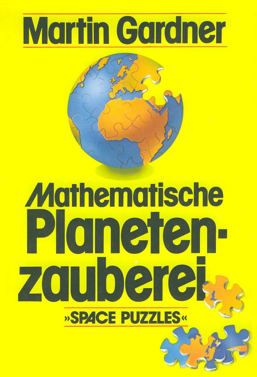Гарднер Мартин - Mathematische Planetenzauberei. Space Puzzles. скачать бесплатно